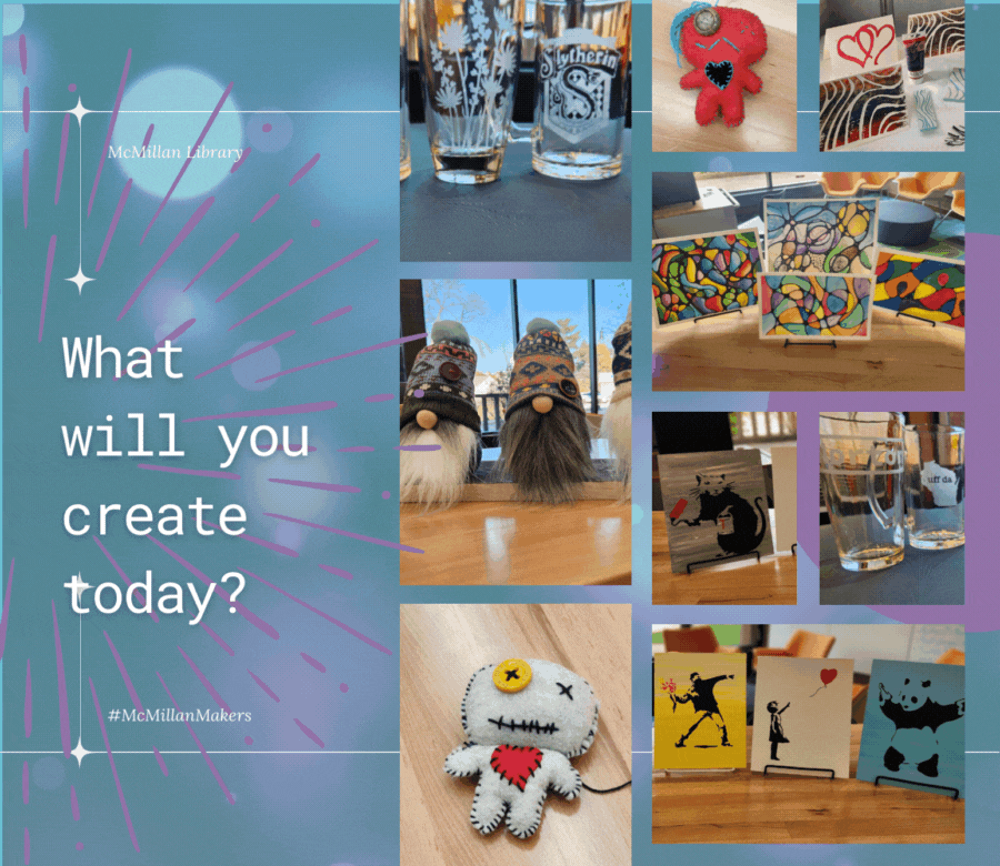 Some of the projects that have been made in the makerspace including gnomes, ugly dolls, art, etched glass and cards.