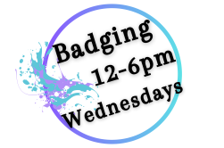 Open Badging 12 to 6 pm Wednesdays